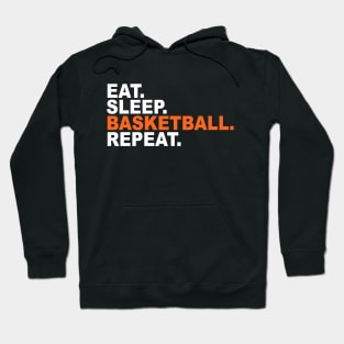 Eat, Sleep, Basketball, Repeat Hoodie